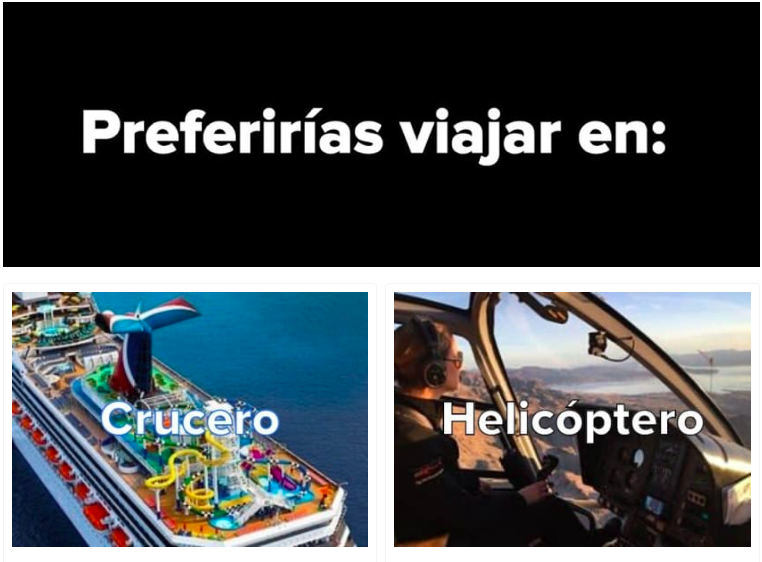 ¿Preferirías viajar en: crucero o helicóptero?